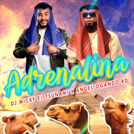 Adrenalina ft. Angel Ogando rd | Boomplay Music
