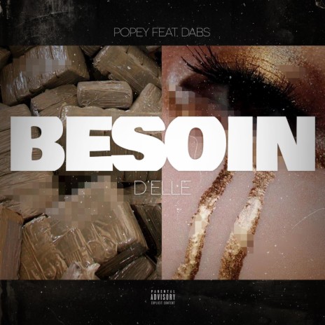 Besoin d'elle ft. Dabs | Boomplay Music