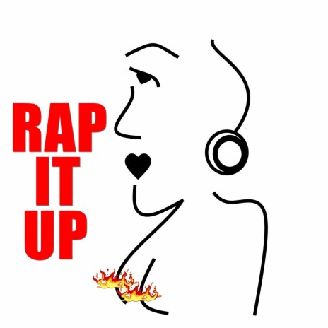 Rap It Up | Boomplay Music