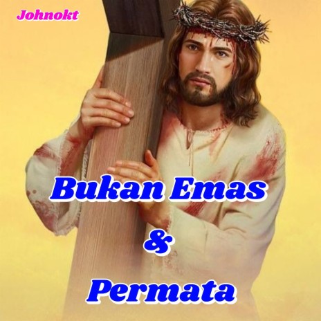 Bukan Emas & Permata | Boomplay Music