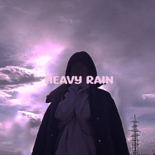 heavy rain