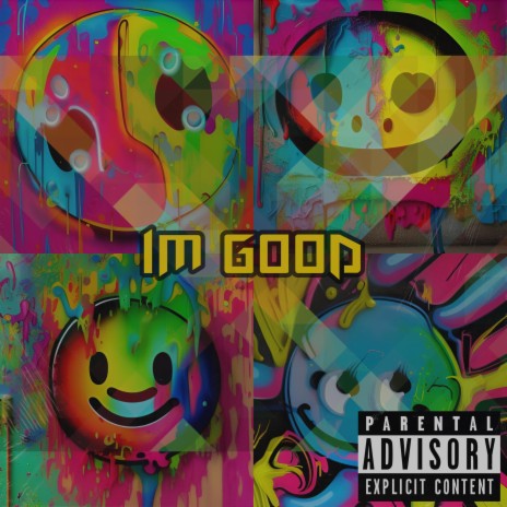 iM GOOD | Boomplay Music