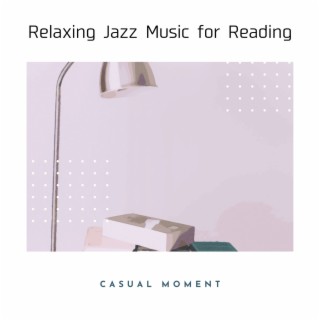Relaxing Jazz Music for Reading
