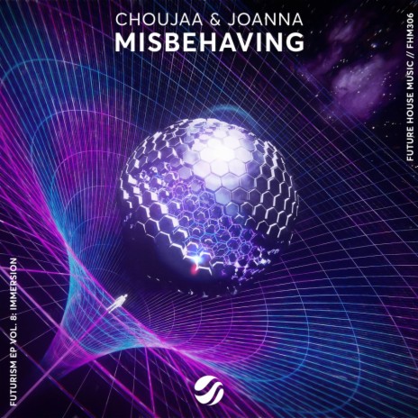 Misbehaving ft. Joanna | Boomplay Music