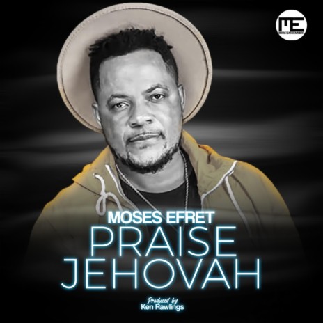 Praise Jehovah | Boomplay Music