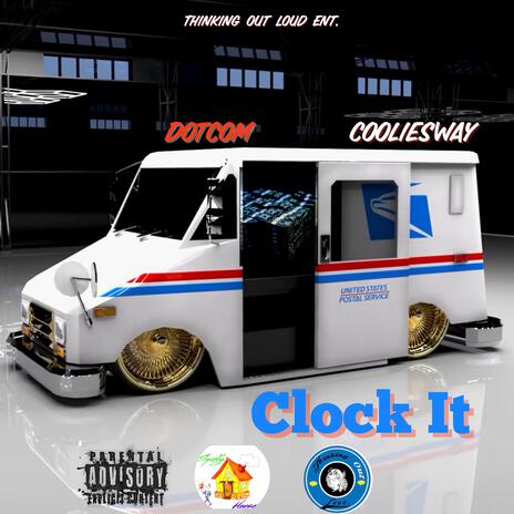 Clock It ft. Coolie Sway | Boomplay Music