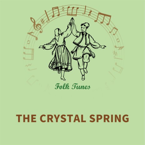 The crystal spring | Boomplay Music