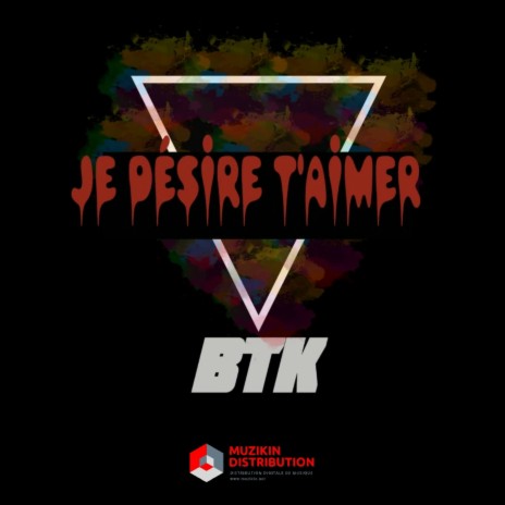 je désire t'aimer | Boomplay Music