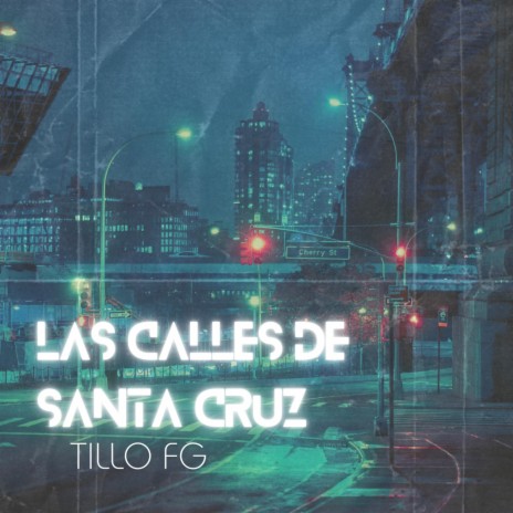 Las calles de santa cruz | Boomplay Music