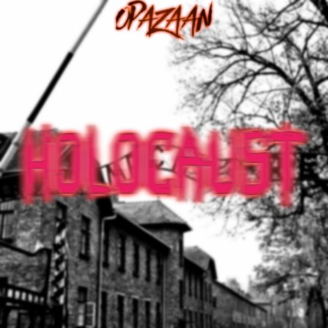 Holocaust | Boomplay Music