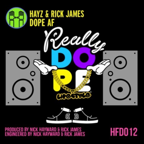 Dope AF (Original Mix) ft. Rick James | Boomplay Music