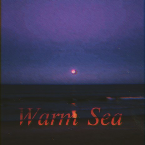Warm Sea