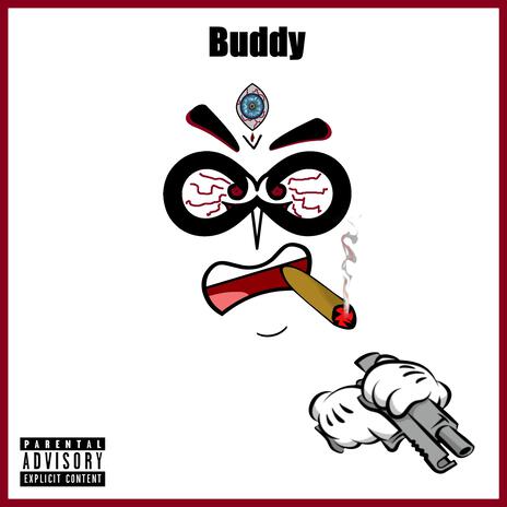 Buddy | Boomplay Music