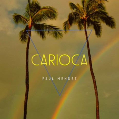 Carioca (Original Mix)
