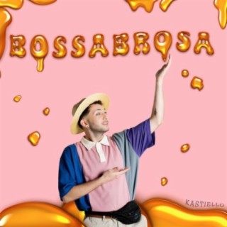 BOSSABROSA