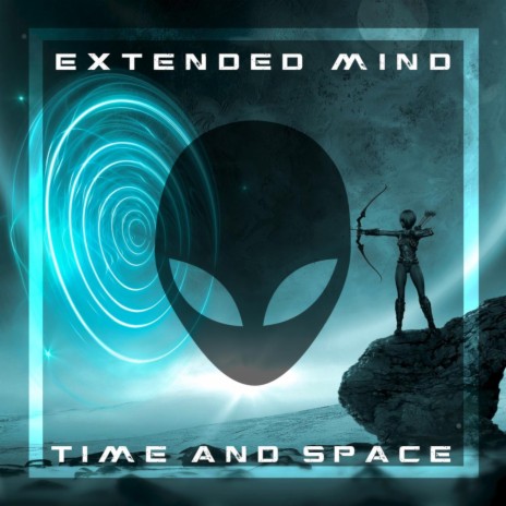 Extended mind - Time and space (Original Mix)