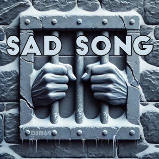 Sad Song