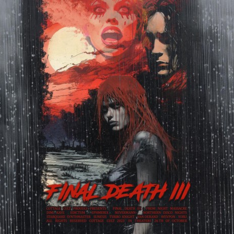 FINAL DEATH III: Prom Night Massacre ft. Van Derand, Turbo Knight & Dimi Kaye | Boomplay Music