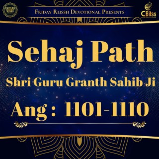 Sehaj Path - Ang 1101 to 1110