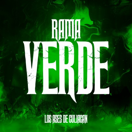 Rama Verde | Boomplay Music