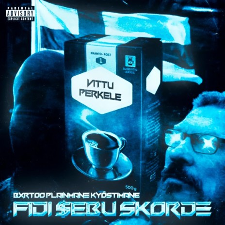 VITTU PERKELE (Sped Up) ft. Skorde, Fidi, KYÖ$TIMANE, PLAINMANE & BXRTOO