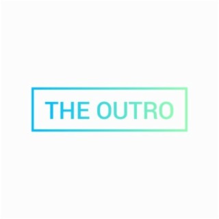 The Outro (Radio Edit)