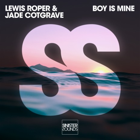 Boy Is Mine ft. Jade Cotgrave | Boomplay Music