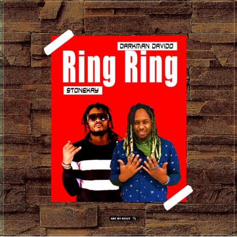 Ring Ring ft. Stonekay | Boomplay Music