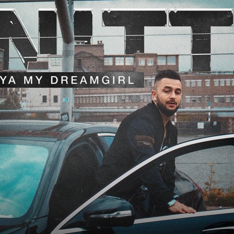 Ya My DreamGirl | Boomplay Music