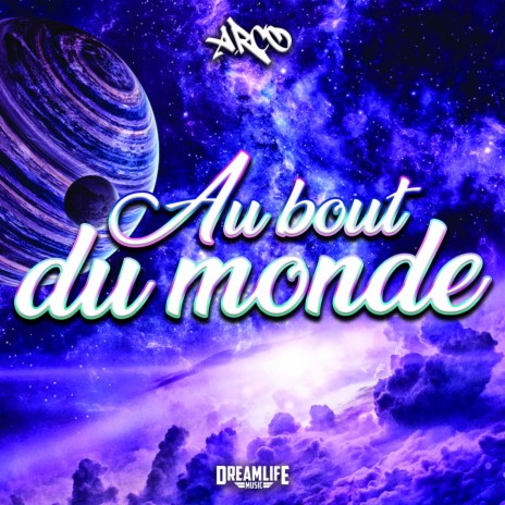 Au bout du monde | Boomplay Music