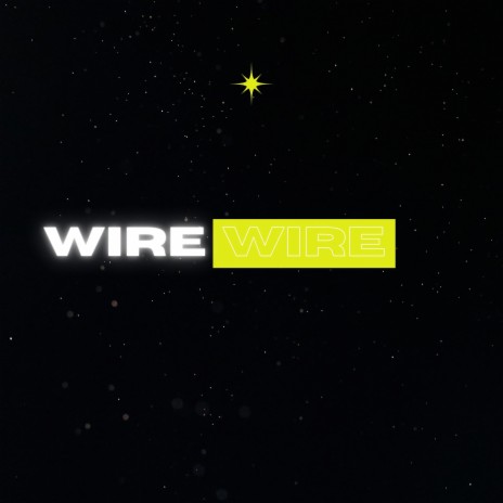 Wire | Boomplay Music