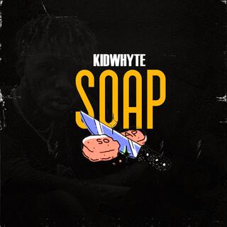 SOAP lyrics | Boomplay Music