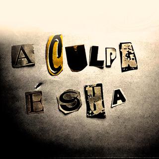 A CULPA É SUA lyrics | Boomplay Music