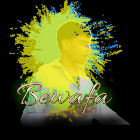 Bewafa | Boomplay Music