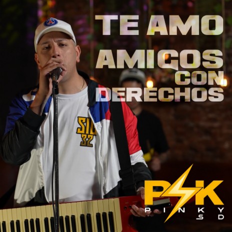 Te Amo / Amigos Con Derecho | Boomplay Music