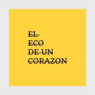 EL ECO DE UN CORAZÓN