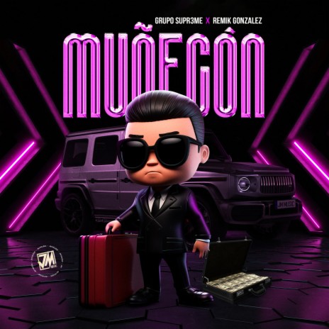 Muñecón ft. Remik Gonzalez | Boomplay Music