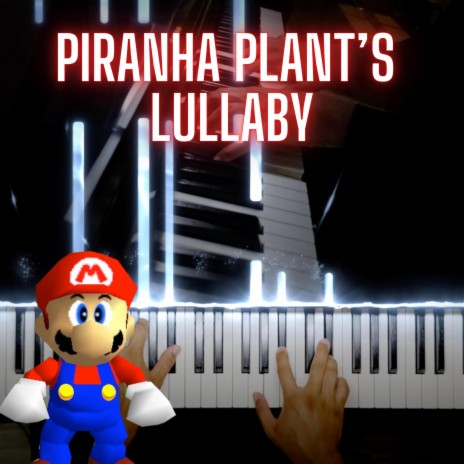 Pirahna Plant's Lullaby | Boomplay Music