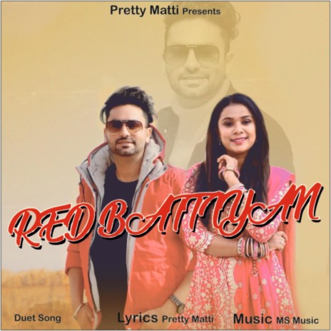 Red Battiyan ft. Lucky Sandhu Inder & Raman Khan | Boomplay Music