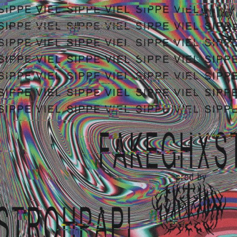 Sippe viel ft. Fakeghxst