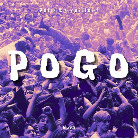 POGO ft. NOVA | Boomplay Music