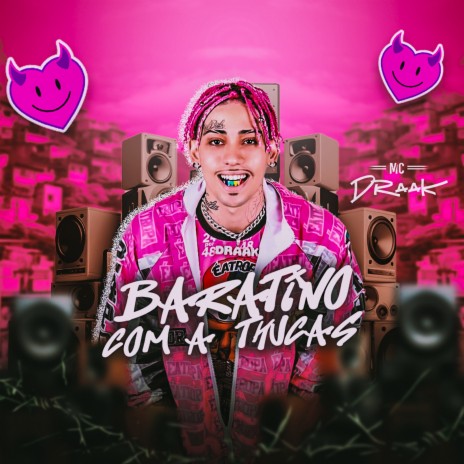 Baratino com as tchuca | Boomplay Music