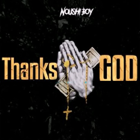 Thanks God | Boomplay Music