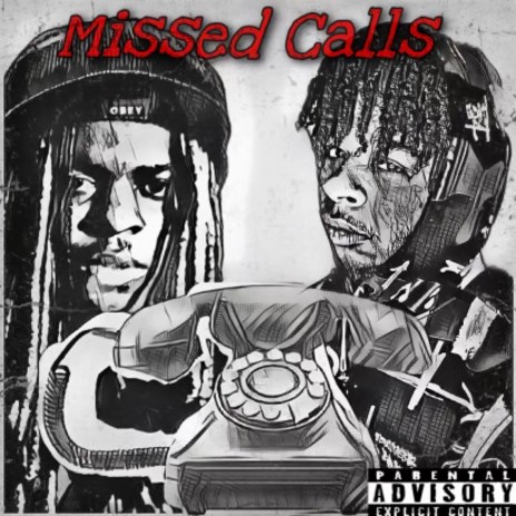 Missed Calls ft. TnP Hoodie