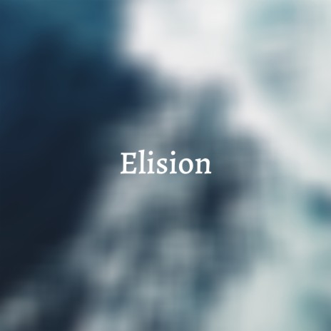 Elision | Boomplay Music