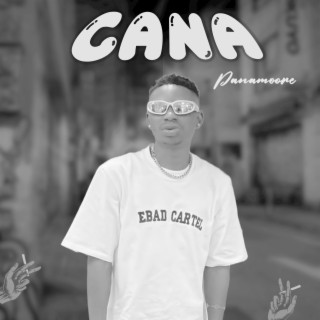 Cana lyrics | Boomplay Music
