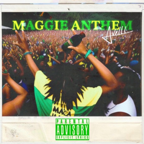 MAGGIE ANTHEM | Boomplay Music