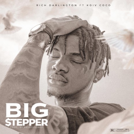 BIG STEPPER ft. KDIV COCO | Boomplay Music