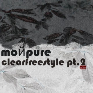 Clearfreestyle, Pt. 2