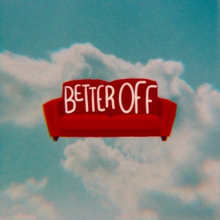 Better Off